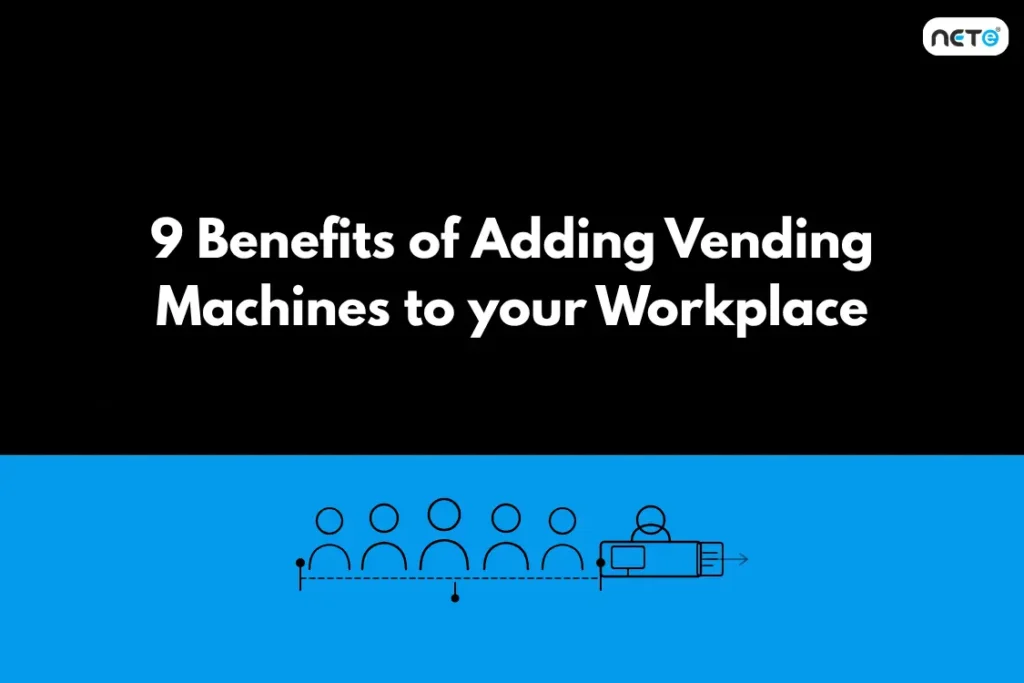 9 Benefits of Adding Vending Machines to your Workplace